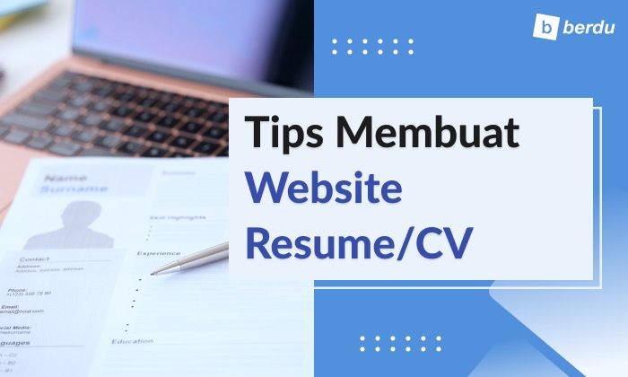 Tips Membuat Website Resume/CV Tips Membuat Website Resume/CV