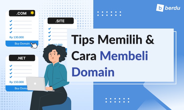 Tips Memilih dan Cara Membeli Domain Tips Memilih dan Cara Membeli Domain